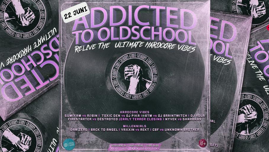 Addicted to Oldschool: Relive the Ultimate Hardcore Vibes image