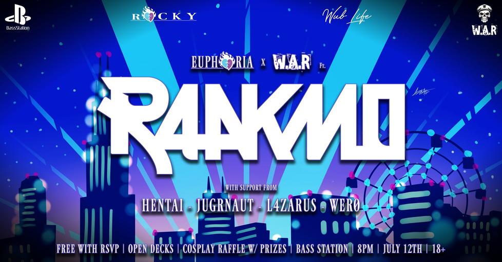 Euphoria & W.A.R present: Raakmo image